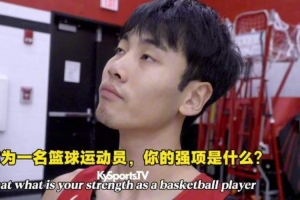 张博源:我是很优秀的射手我还能攻筐 也能为队友创造机会